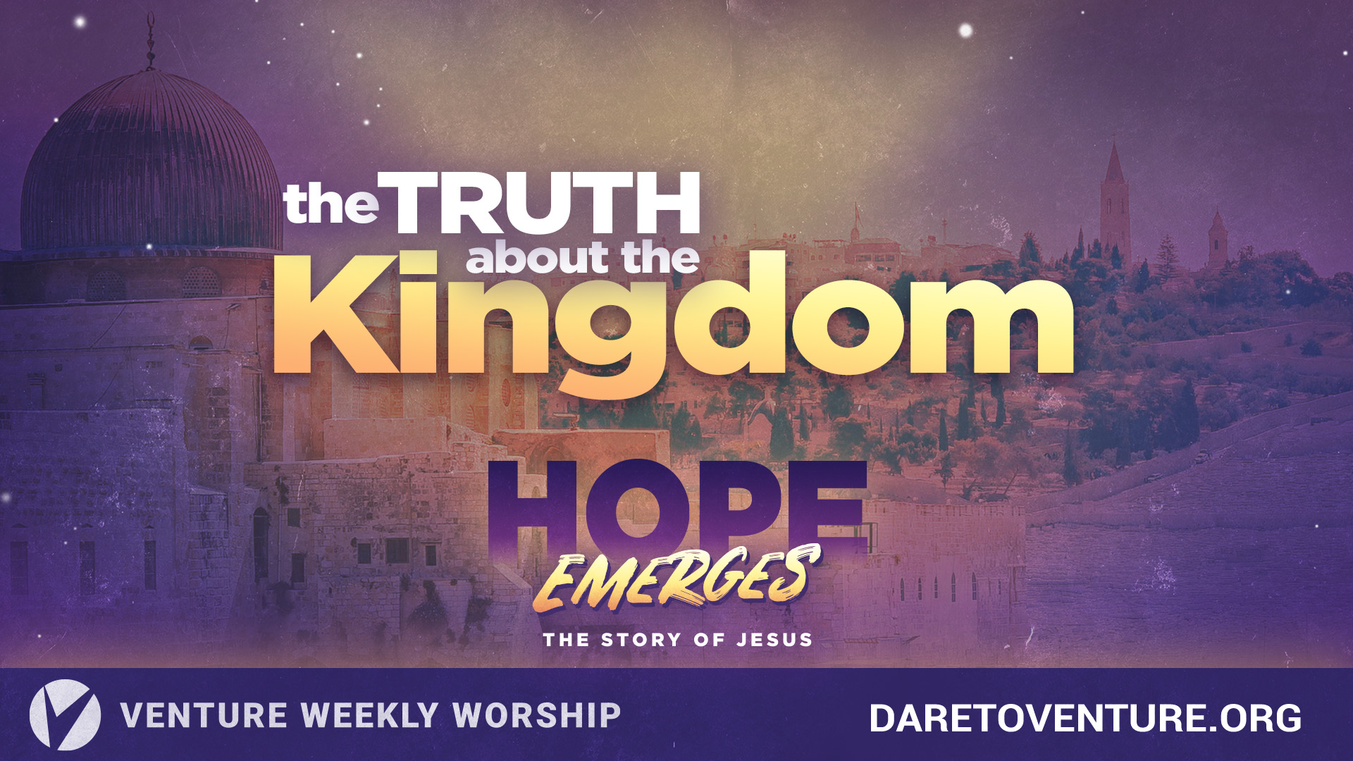 Hope Emerges: The Truth About the Kingdom