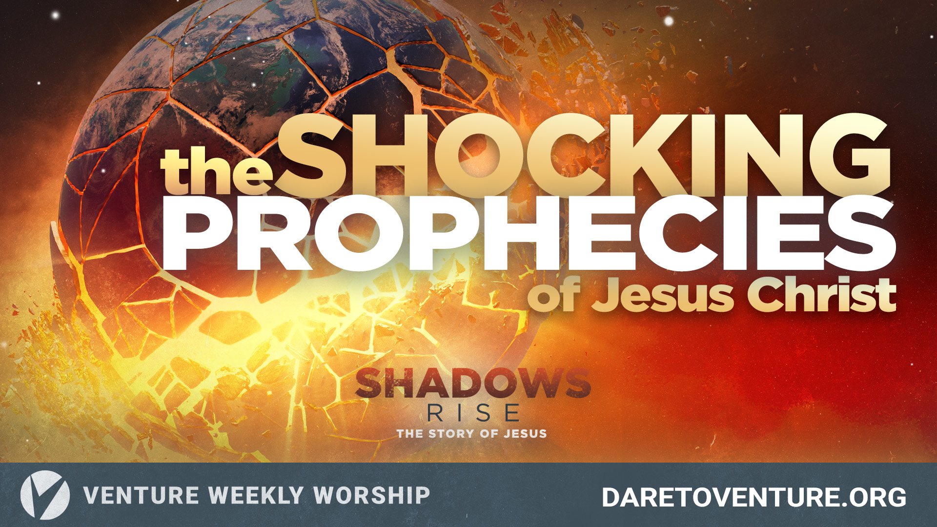 Shadows Rise: The Shocking Prophecies of Jesus Christ