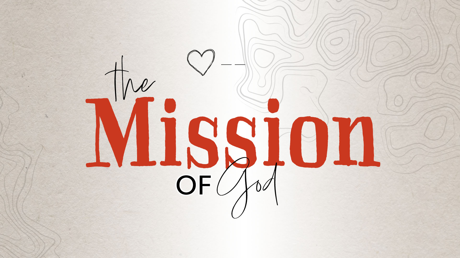 The Mission of God