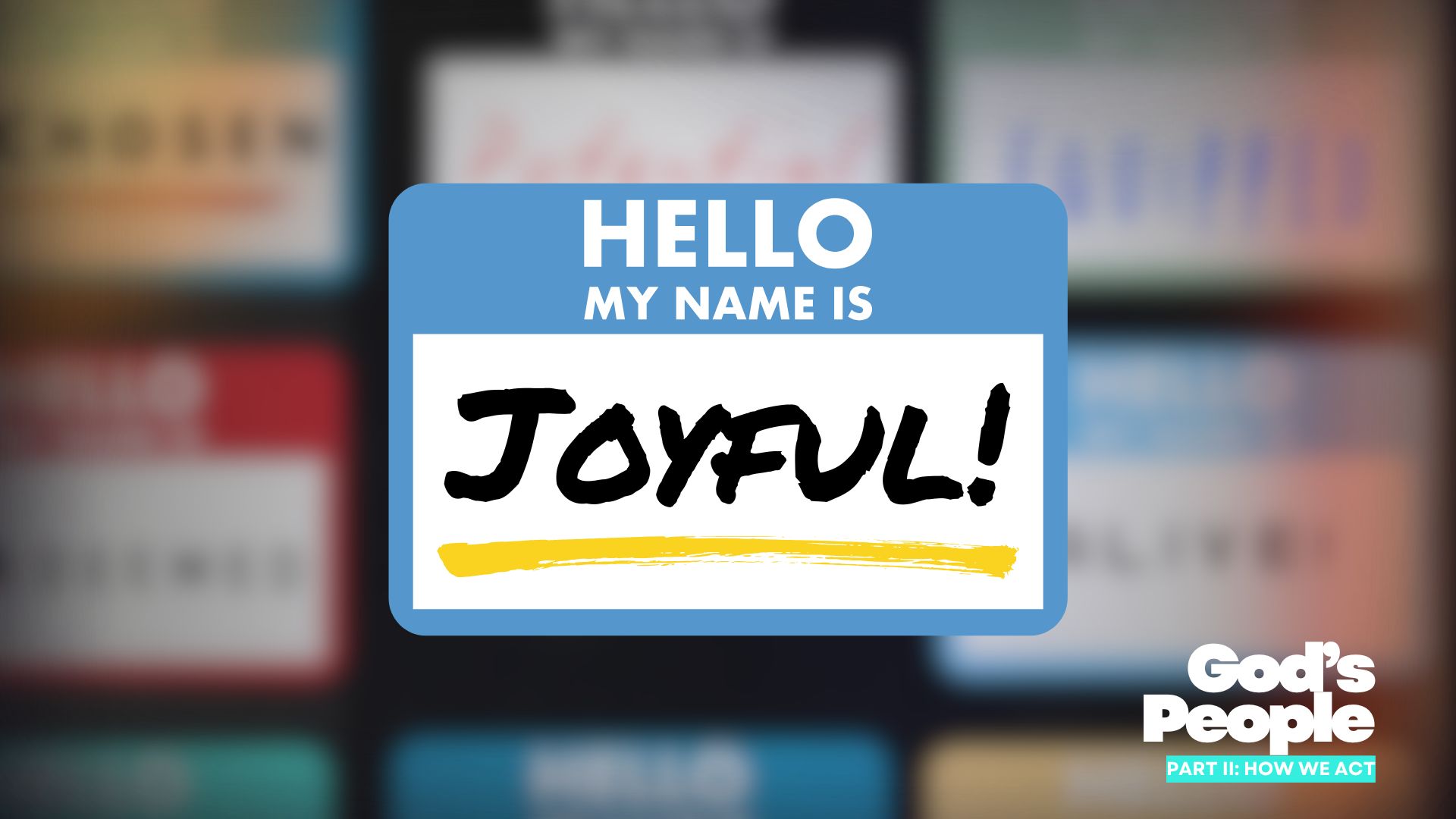 How We Act Joyfully